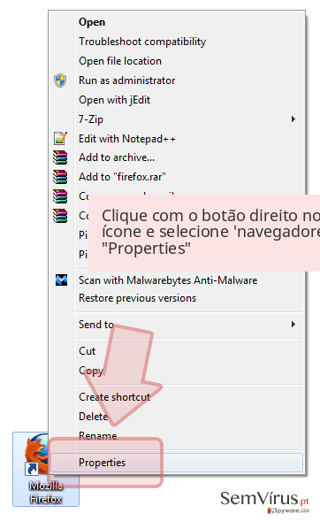 Clique com o botão direito no ícone e selecione 'navegadores 'Properties' Clique com o botão direito no ícone e selecione 'navegadores 'Properties'